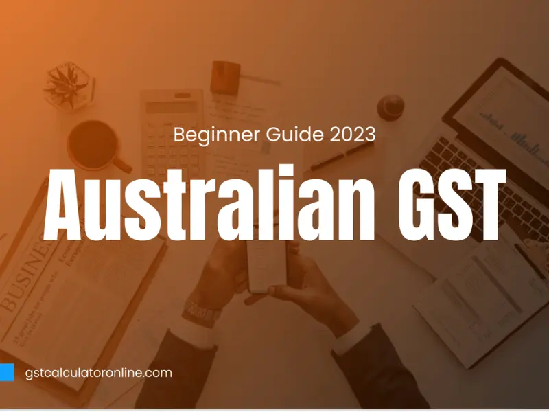 Australian-GST-Beginner-Guide