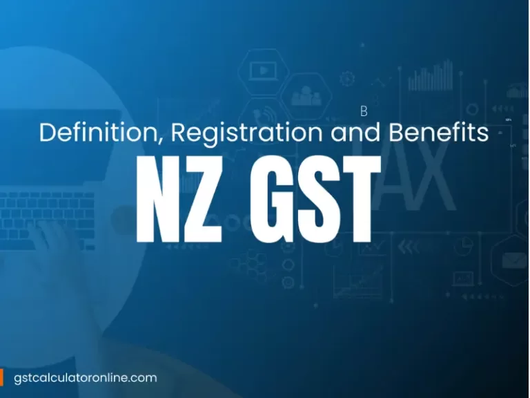 NZ GST: Definition, Calculation, & how it’s works